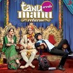 Tanu Weds Manu Returns - Dev Negi Song Download
